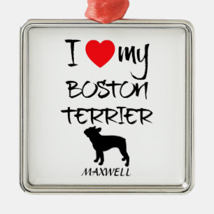 Custom I Love My Boston Terrier Metal Ornament