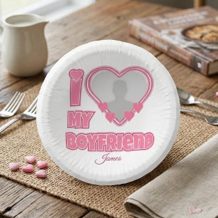 Custom I Love My Boyfriend – Add Photo & Name Paper Plate