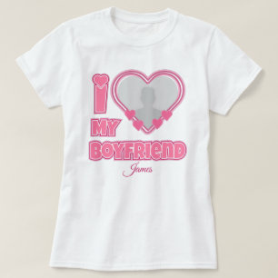Custom I Love My Boyfriend – Add Photo & Name T-Shirt