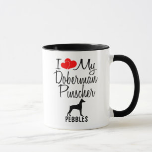 Custom I Love My Doberman Pinscher Dog Mug