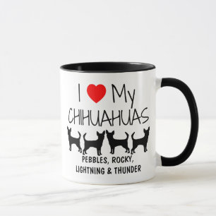 Custom I Love My Four Chihuahuas Mug
