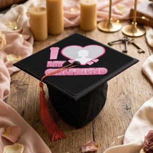 Custom I Love My Girlfriend – Add Photo & Name Graduation Cap Topper