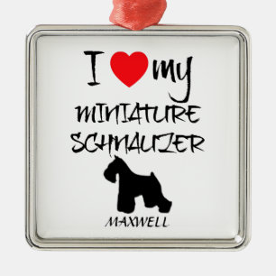 Custom I Love My Miniature Schnauzer Metal Ornament