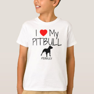 Custom I Love My Pitbull T-Shirt