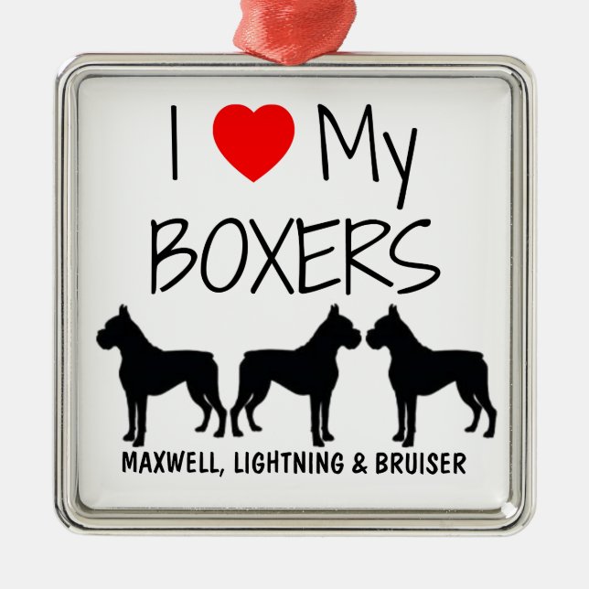 Custom I Love My Three Boxers Metal Ornament (Front)
