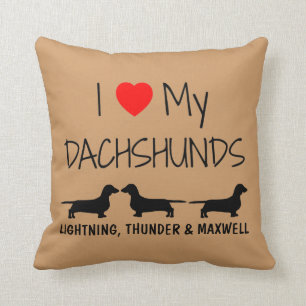 Custom I Love My Three Dachshunds Throw Pillow