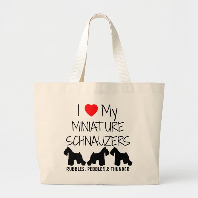 Custom I Love My Three Miniature Schnauzers Large Tote Bag (Front)