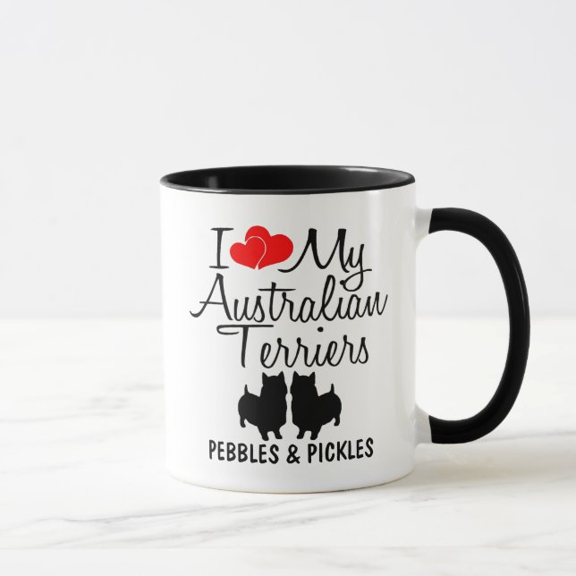 Custom I Love My Two Australian Terriers Mug (Right)