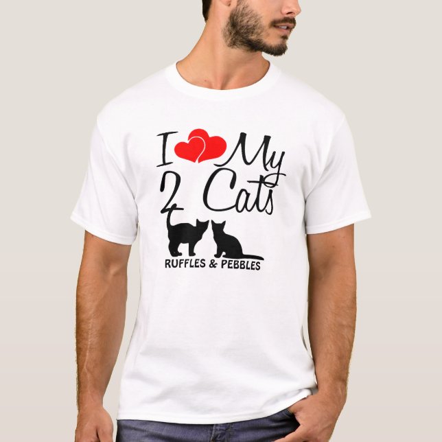 Custom I Love My Two Cats T-Shirt (Front)
