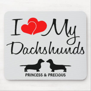 Custom I Love my Two Dachshunds Mousepad