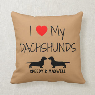 Custom I Love My Two Dachshunds Throw Pillow