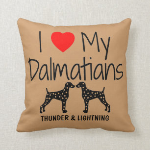 Custom I Love My Two Dalmatians Throw Pillow
