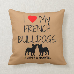 Custom I Love My Two French Bulldogs Throw Pillow