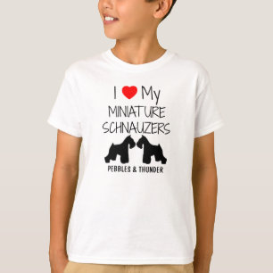 Custom I Love My Two Miniature Schnauzers T-Shirt