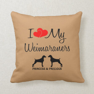 Custom I Love My Two Weimaraners Throw Pillow