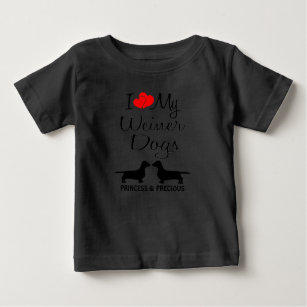 Custom I Love My Two Weiner Dogs Baby T-Shirt
