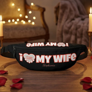 Custom I Love My Wife – Add Name & Photo Fanny Pack
