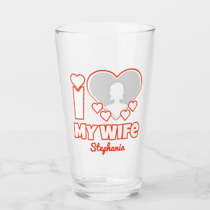 Custom I Love My Wife – Add Name & Photo Glass