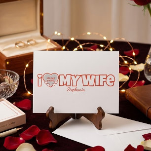 Custom I Love My Wife – Add Name & Photo Invitation