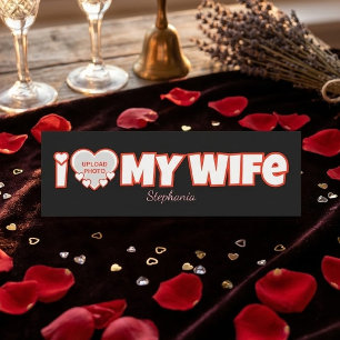 Custom I Love My Wife – Add Name & Photo Tag