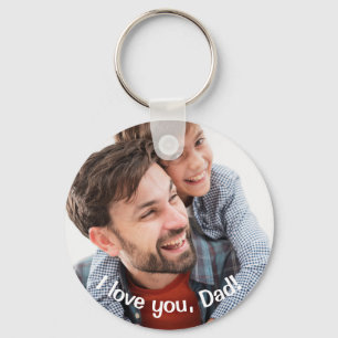CUSTOM I love you, Dad Photo and Message Keychain