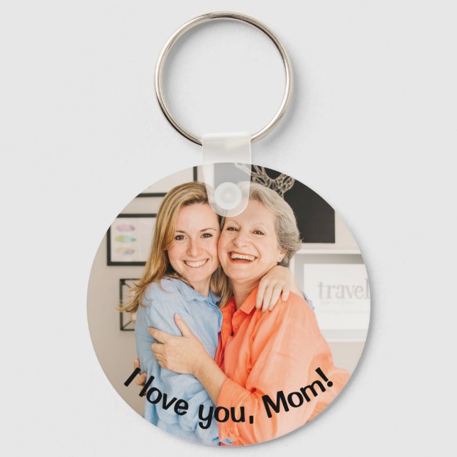 CUSTOM I love you, Mom Photo and Message Keychain (Front)