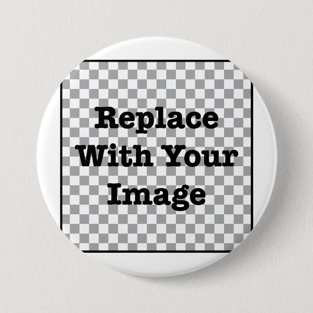 Custom Image - Replace With Your Own Photo 3 Inch Round Button (Front)