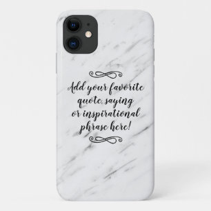 Custom Inspirational Quote Phrase Script iPhone 11 Case