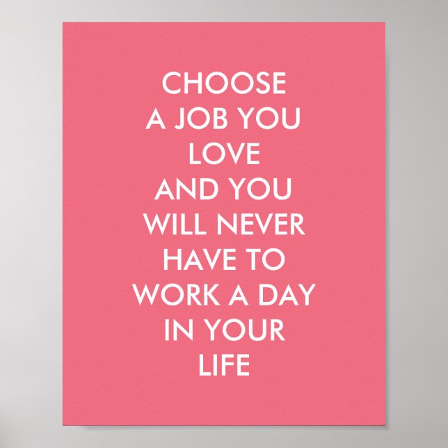 Custom Inspirational Sayings Confucius Quotes Pink Poster (Front)