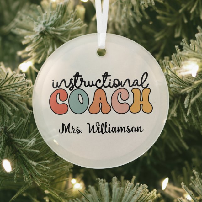 Custom Instructional Coach Educational Coach Retro Glass Ornament (Insitu)
