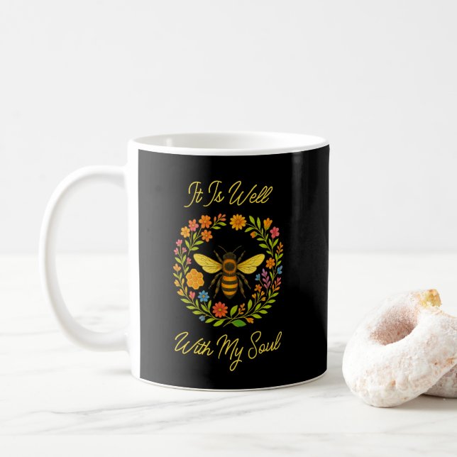 Custom "It Is Well With My Soul" Boho Honeybee Coffee Mug (With Donut)