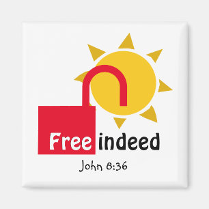 Custom John 8v36 FREE INDEED Christian Magnet