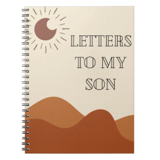 Custom Journal | Letters to My Son