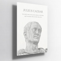 Custom Julius caesar inspirational quote Poster
