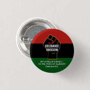 Custom Juneteeth CELEBRATE FREEDOM  1 Inch Round Button
