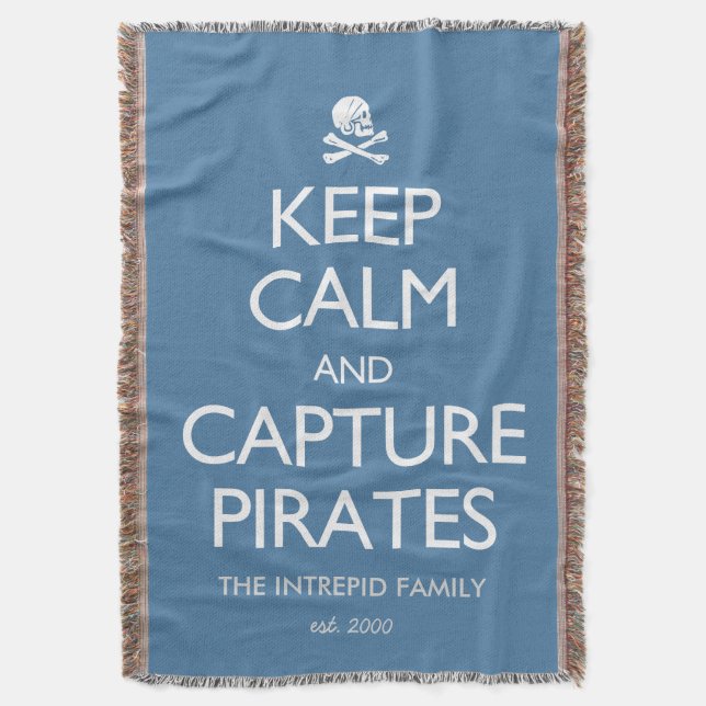 Custom Keep Calm and Capture Pirates Throw Blanket (Front Vertical)