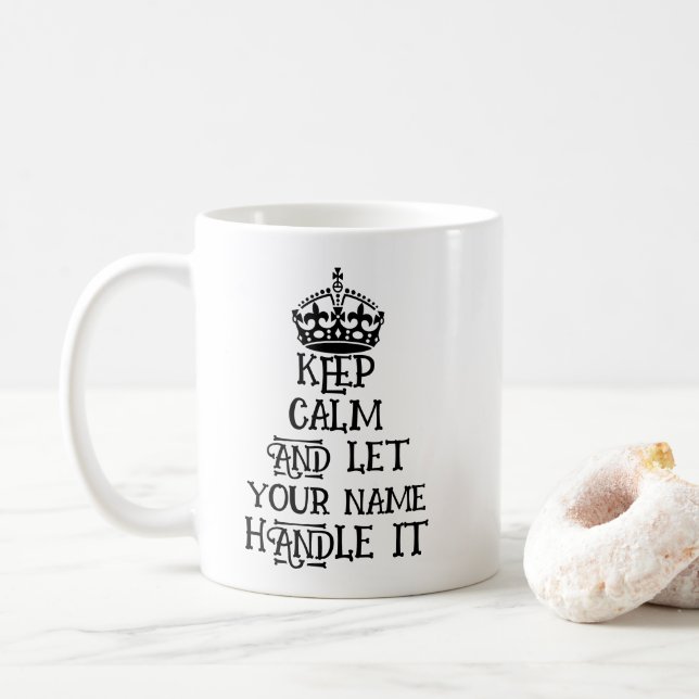 Custom keep calm and let Name Handle it funny bbq Coffee Mug (With Donut)