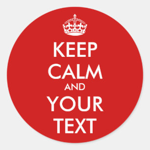 Custom Keep Calm stickers Customizable template