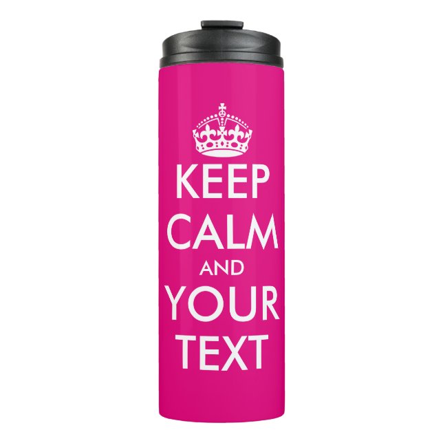 Custom keep calm thermal tumbler mug bulk gift (Front)