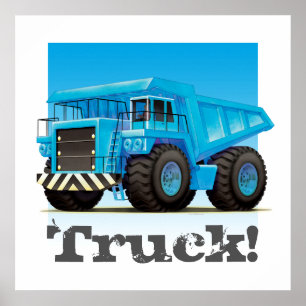 Custom Kids Giant Construction Mining Dump Truck Poster