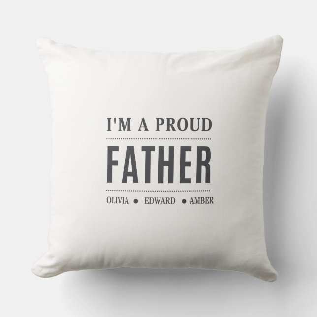 Custom Kids' Names Design | Personalized Father’s  Throw Pillow (Front)