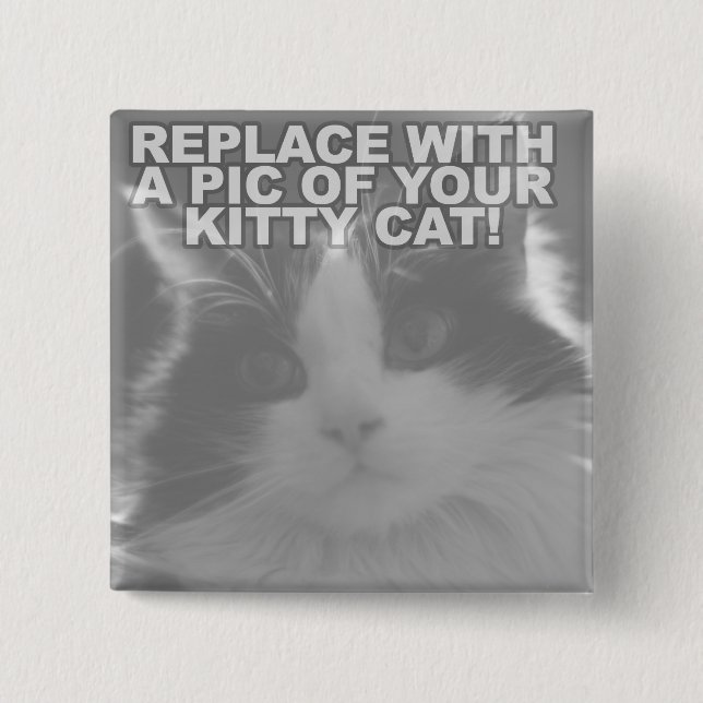 Custom Kitty Cat 2 Inch Square Button (Front)