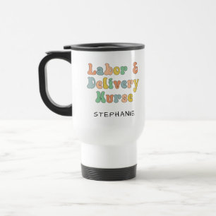 Custom Labour and Delivery Nurse Groovy Retro Travel Mug
