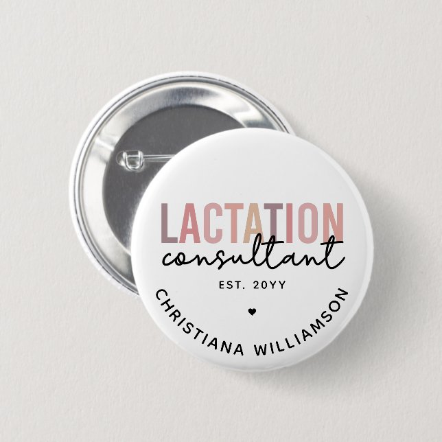 Custom Lactation Consultant Specialist IBCLC  2 Inch Round Button (Front & Back)