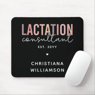 Custom Lactation Consultant Specialist IBCLC Mouse Pad