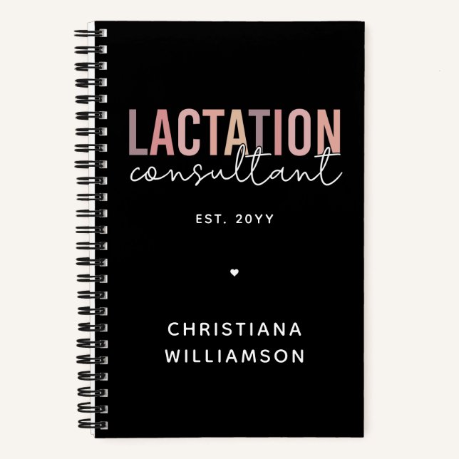 Custom Lactation Consultant Specialist IBCLC Notebook (Front)