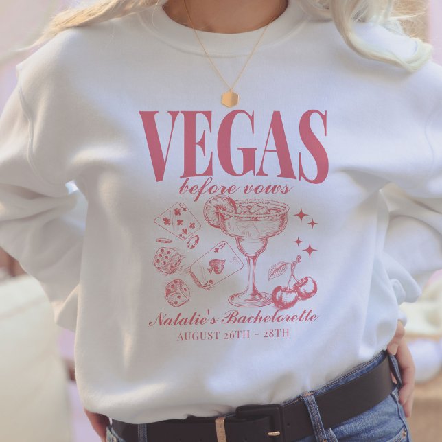 Custom Las Vegas Bachelorette Party Personalized Sweatshirt (Creator Uploaded)