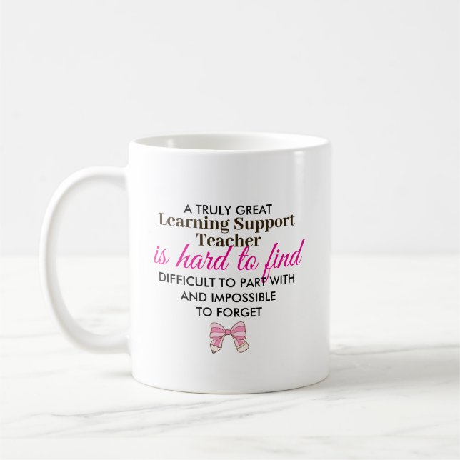 Custom Learning Support Teacher Appreciation  Coffee Mug (Left)