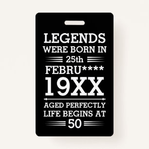 Custom Legends Were Born in Date Month Year Age Badge