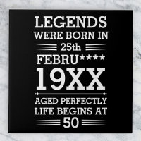 Custom Legends Were Born in Date Month Year Age